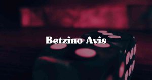 Betzino Avis